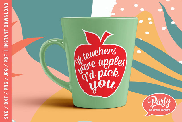 IF TEACHERS WHERE APPLES | cute teaching, teacher SVG SVG Partypantaloons 