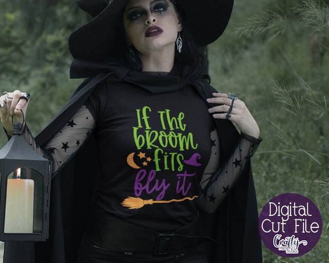 If The Broom Fits Fly It - Funny Halloween Witch SVG Crafty Mama Studios 