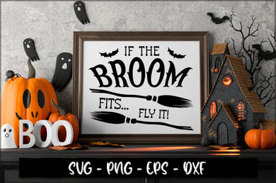 If the broom fits... fly it! Sign SVG SVG Shetara Begum 