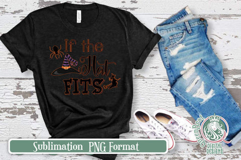 If The Hat Fits Sublimation Sublimation QueenBrat Digital Designs 