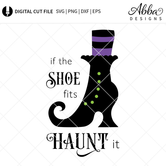 If The Shoe Fits SVG Abba Designs 