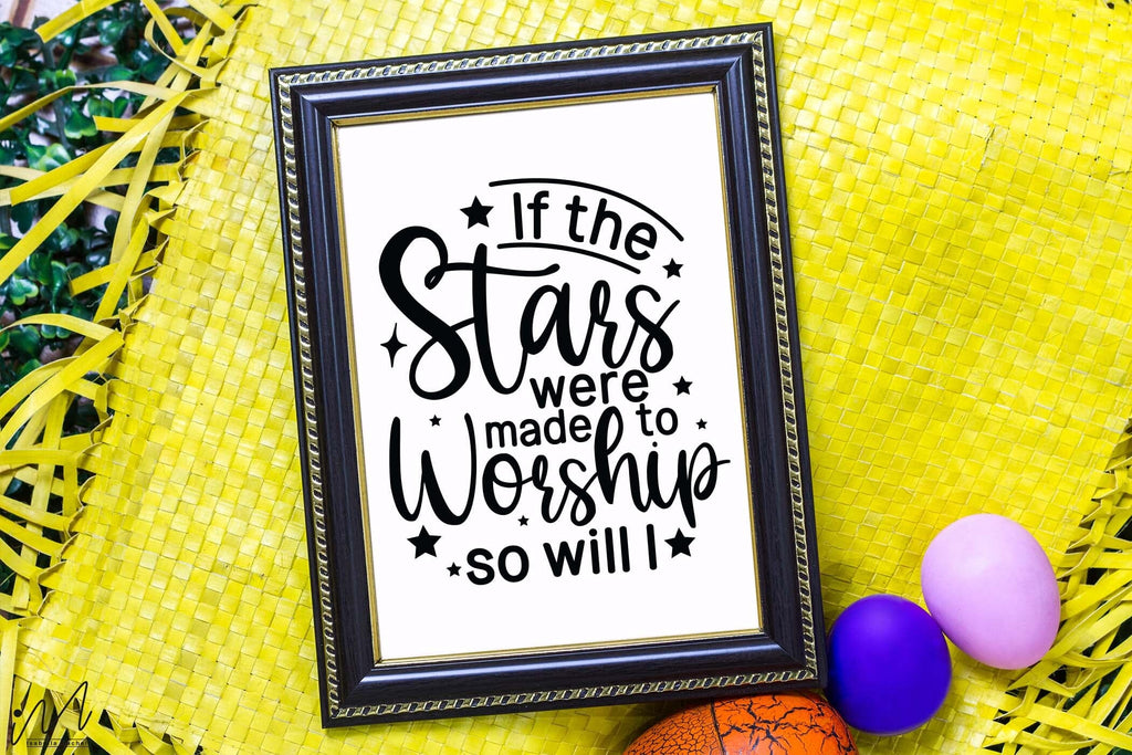 if the stars were made to worship so will I svg, Christian t shirt svg ...