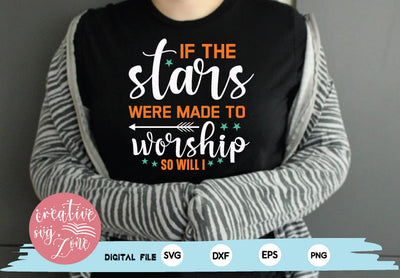 if the stars were made to worship so will i SVG md faruk hossain 