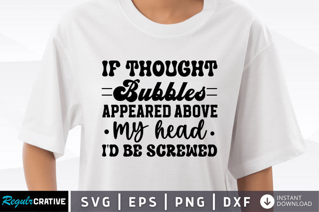 If thought bubbles appeared above my head SVG SVG Regulrcrative 