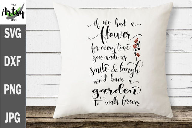 If we had a flower, kindness quote svg, thank you saying SVG The Artsy Spot 