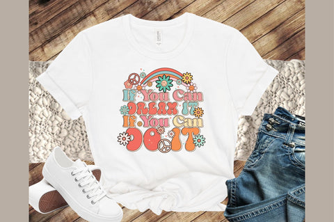 If You Can Dream It If You Can Do It PNG Sublimation Sublimation designartist 