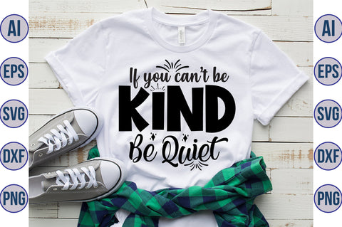 If you can not be kind be quiet svg SVG orpitasn 