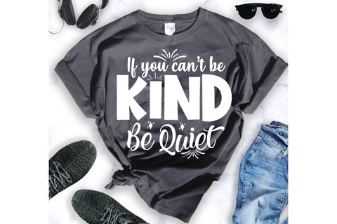 If you can not be kind be quiet svg SVG orpitasn 