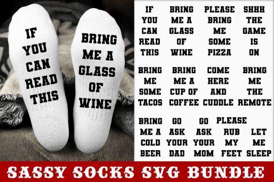 If you can read this svg, funny quotes svg, svg bundle, sassy socks svg, bring me a beer svg, wine svg, momlife svg, mom svg, coffee svg SVG James 