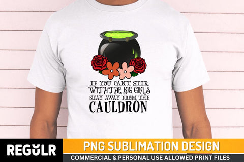 If you can't stir with Sublimation PNG, Black Magic Sublimation Design Sublimation Regulrcrative 