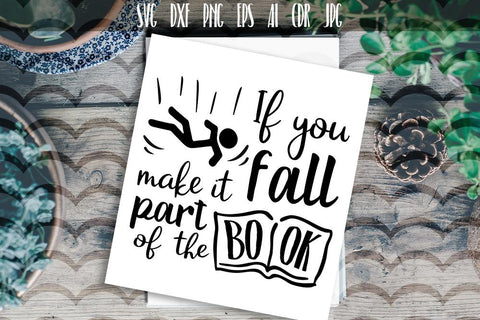 If you fall make it part of the book SVG SVG VectorSVGdesign 