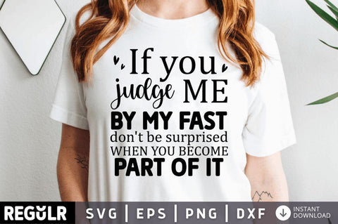 If you judge me by my SVG SVG Regulrcrative 