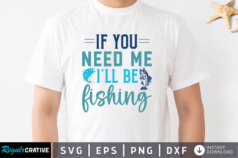 If you need me ill be SVG SVG Regulrcrative 