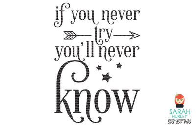 If You Never Try SVG Sarah Hurley 