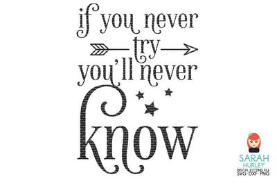 If You Never Try SVG Sarah Hurley 