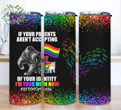 If Your Parents Arent Accepting Of Your Identify I Am Your Mom Now 20oz Skinny Tumbler Png, Bear, LGBT, Rainbow Leopard Glitter Design, Pride, Love Is Love Sublimation AdriOP 