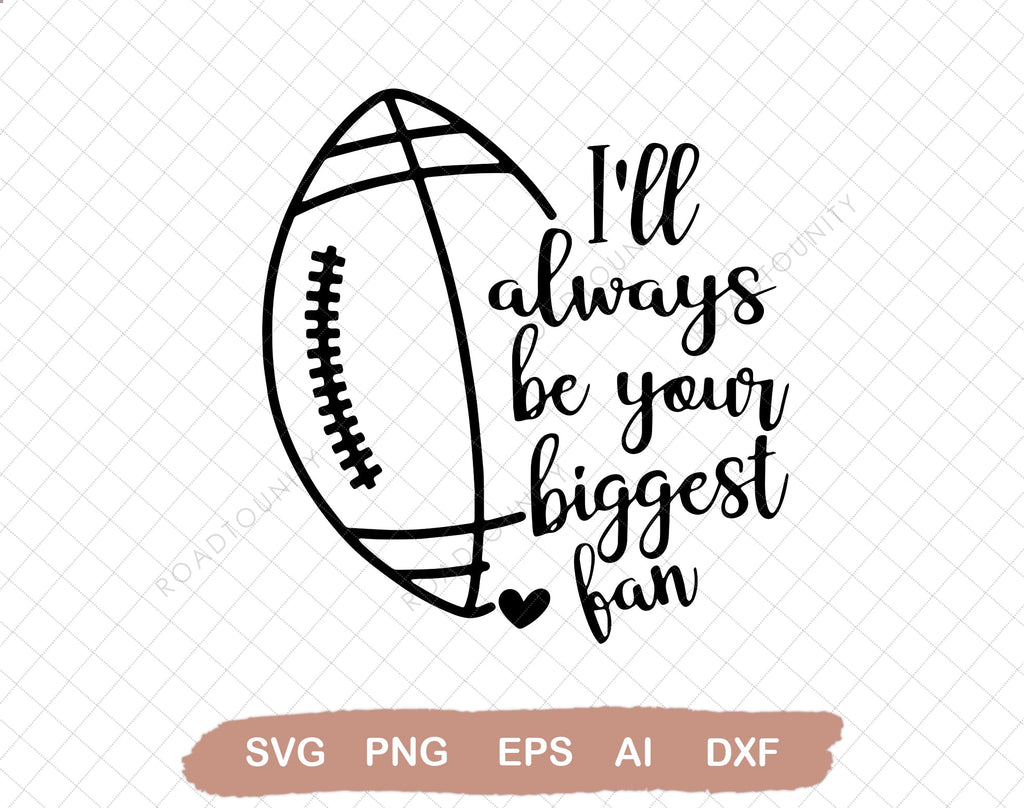 I'll Always Be His Biggest Fan Svg file, Svg Files For Cricut, 24oz ...