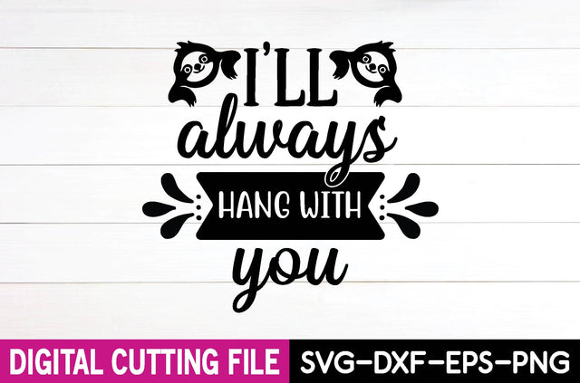 i'll always hang with you SVG md faruk hossain 