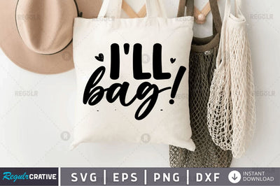 I'll bag SVG SVG Regulrcrative 