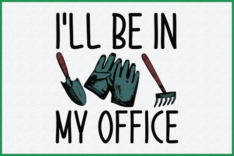 I'll Be in My Office Sublimation Design Sublimation Creativeart88 