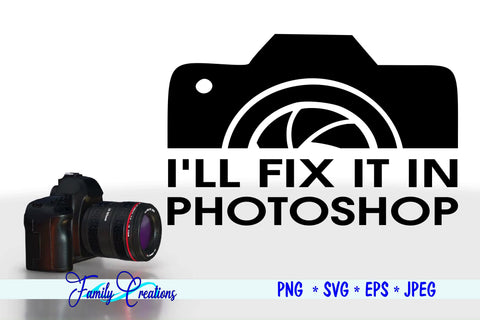 I'll Fix It in Photoshop SVG Family Creations 