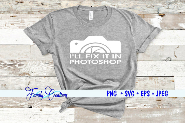 I'll Fix It in Photoshop SVG Family Creations 