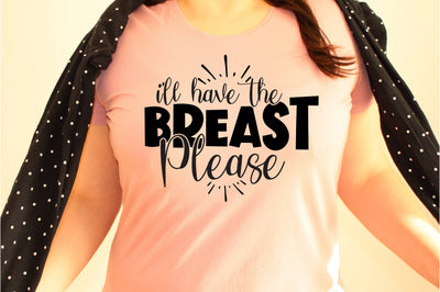 I'll Have The Breast Please svg SVG orpitasn 