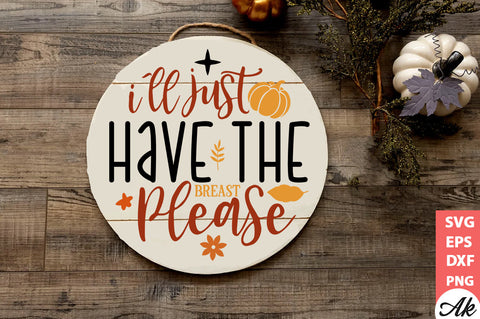 ill just have the breast please Round Sign SVG akazaddesign 
