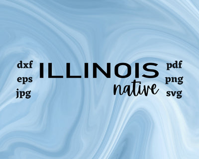 Illinois Native SVG Cut File SVG Northern Light SVG 