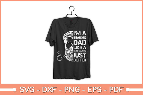 I'm a Bearded Dad Father's Day Svg Cutting File SVG Helal 