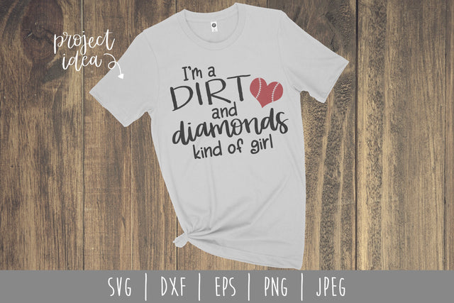 I'm a Dirt and Diamonds Kind of Girl SVG SavoringSurprises 