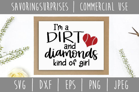 I'm a Dirt and Diamonds Kind of Girl SVG SavoringSurprises 
