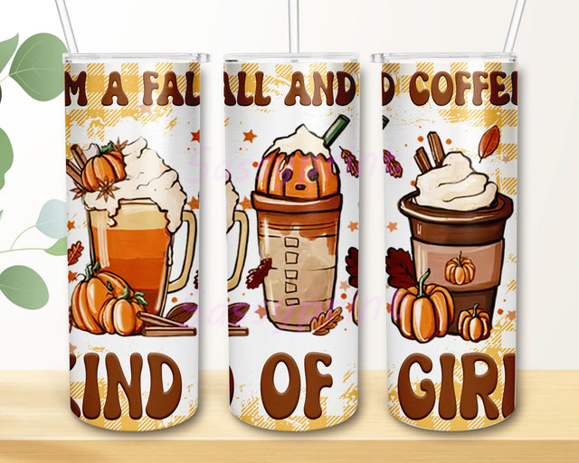 I'm A Fall And Coffee Kind Of Girl Pumpkin Spice 20oz Skinny Tumbler Sublimation Design Pumpkin Spice Tumbler Wrap Fall Tumbler Sublimation sassyprint 
