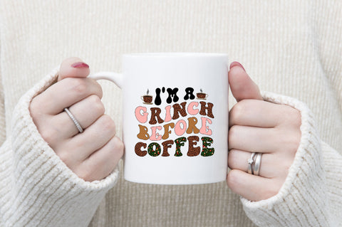 im a grinch before coffee Sublimation SVGArt 