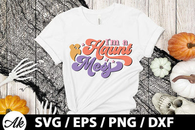 I'm a haunt mess Retro SVG SVG akazaddesign 