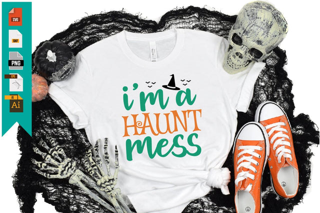 I'm a Haunt Mess SVG Craftlabsvg24 