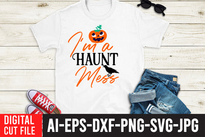 I'M a Haunt Mess SVG Design SVG BlackCatsMedia 