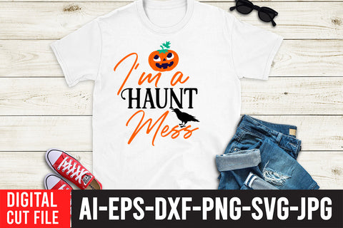 I'M a Haunt Mess SVG Design SVG BlackCatsMedia 