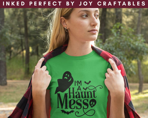 I'm A Haunt Mess SVG Inked Perfect 