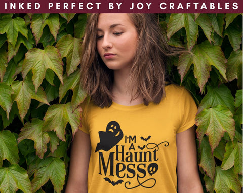 I'm A Haunt Mess SVG Inked Perfect 