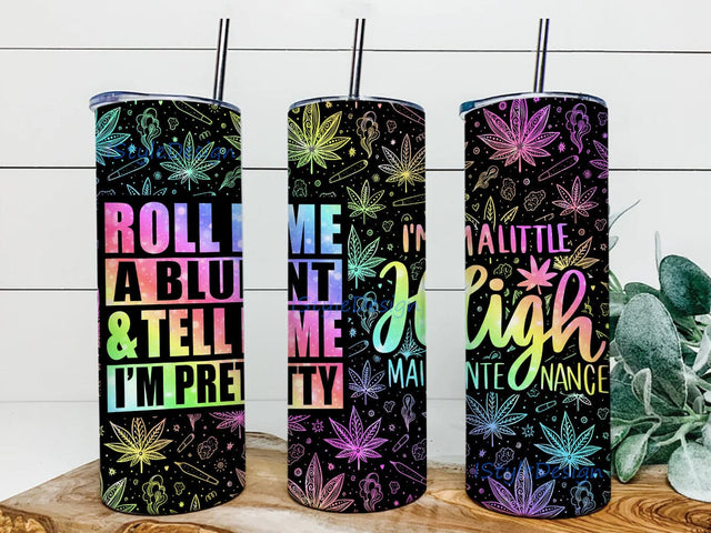 I'm A Little High Maintenance 20oz Skinny Tumbler Png, Weed Marijuana Tumbler Png, Canabis Tumbler Gift, Maintenance Cannabis Tumbler, Leaf Glitter Tumbler Sublimation iStyleDesign 