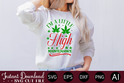 I'm A Little High Maintenance SVG SVG designmaster24 