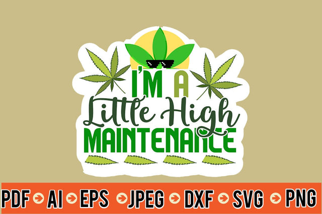 I'm a Little High Maintenance SVG SVG MStudio 