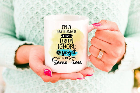 I'm A Multi Tasker I Funny Tshirt Quotes Sublimation I PNG Sublimation Happy Printables Club 