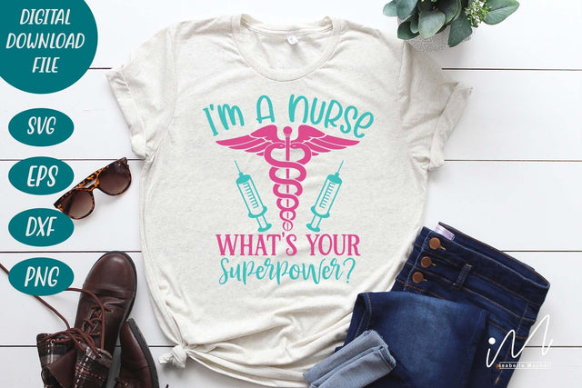 I'm a nurse what's your superpower svg SVG Isabella Machell 