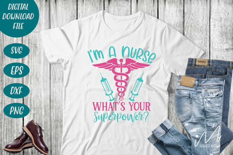 I'm a nurse what's your superpower svg SVG Isabella Machell 