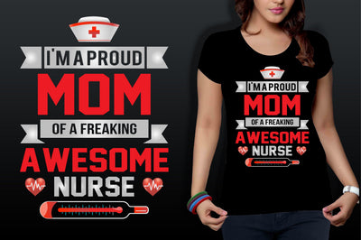 i'm a proud mom of a freaking awesome nurse svg SVG nirmal108roy 