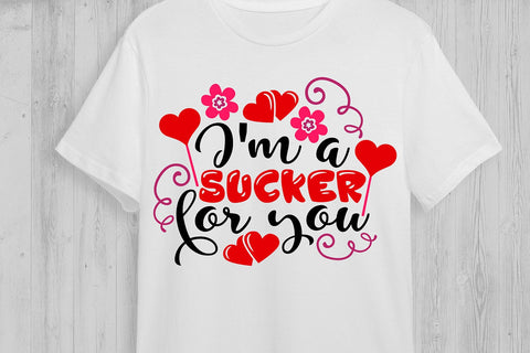I'm A Sucker For You| Valentine’s Day SVG Cutting Files. SVG CosmosFineArt 
