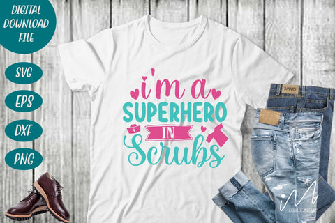 I'm a superhero in scrubs svg SVG Isabella Machell 