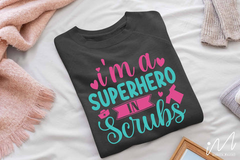 I'm a superhero in scrubs svg SVG Isabella Machell 